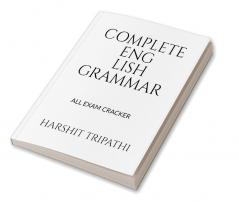 Complete English Grammar : All Exam Cracker Publication