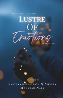 Lustre Of Emotions