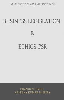 Business Legislation & Ethics Csr