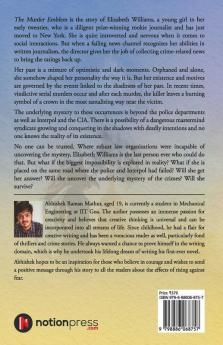 The Murder Emblem : A Mysterious Journey To Discover The Truth