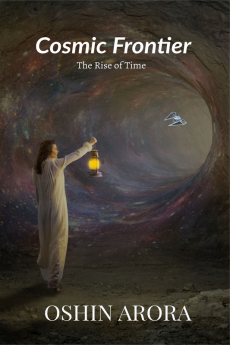 Cosmic Frontier : The Rise of Time