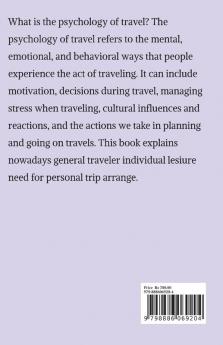 Existing Traveler Leisure Psychology