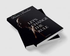 Women's freedom / महिला की आज़ादी : Let's change the rule