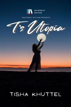 T’s Utopia