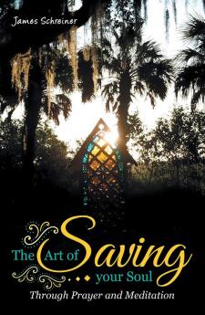 The Art of Saving Your Soul