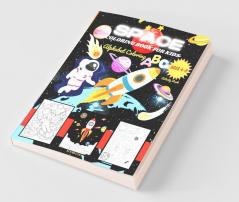 Space Coloring Book for Kids Ages 4-8 &amp;amp; Alphabet Coloring : Activity Book for Kids | Fun Outer Space Coloring Pages | Easy Coloring Pages for Toddlers 3-5 years