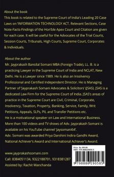 Information Technology Act- Supreme Court’S Leading Case Laws: Case Notes- Facts- Findings Of Apex Court Judges & Citations: Case Notes- Facts- Findings Of Apex Court Judges And Citations