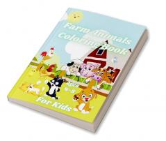 Farm Animals Coloring Book for Kids Ages 4-8 : Country Animals like Horse Cow Goat Chickens and Manny More. Cute Happy Farm Animals with Beautiful Country Scenes