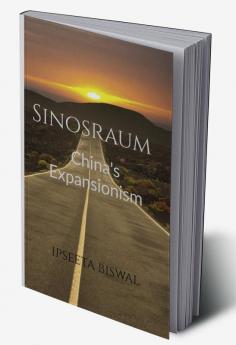 Sinosraum : China's Expansionism