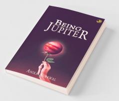 Being Jupiter