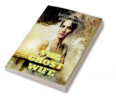 The Ghost Wife