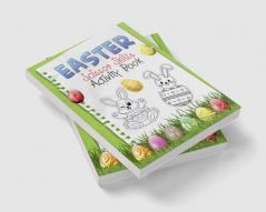 Easter Scissor Skills Activity Book : Amazing fun game for kids to learn scissors and drawing skills