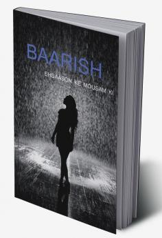 Baarish / बारिश : Baarish