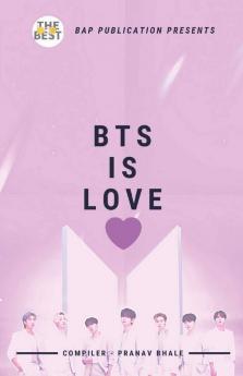 Bts Is Love