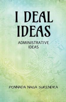 I Deal Ideas: Administrative Ideas