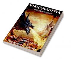 VIKRAMADITYA : The Dragon War