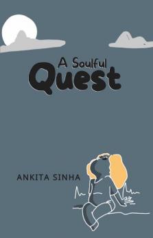 A Soulful Quest