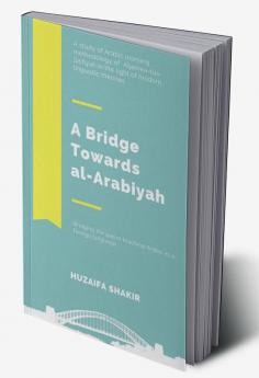 A Bridge Towards al-Arabiyah