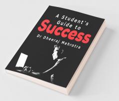 A Student'S Guide To Success