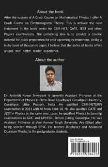 A Crash Course On Electromagnetic Theory: For Csir Net Gate Jest & Other Examinations: For Csir Net Gate Jest And Other Examinations