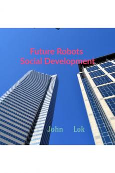 Future Robots Social Development
