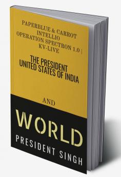 PRESIDENT UNITED STATES OF INDIA : DIAGNOSIS &amp; REVIEWS