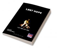 LAST HOPE