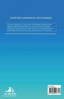 Ace My Path: Handbook Of Histotechniques