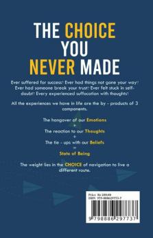 The Choice You Never Made