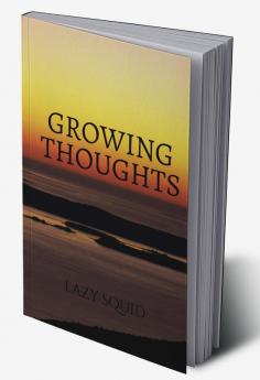 Growing Thoughts