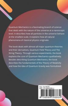 The Quantum World : Quantum Mechanics Simplified
