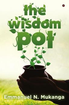 The Wisdom Pot