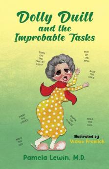 Dolly Duitt and the Improbable Tasks