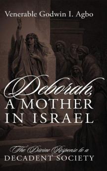 Deborah a Mother In Israel