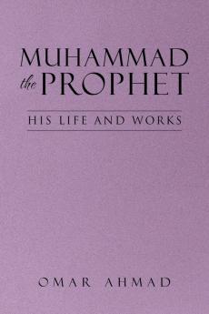 Muhammad The Prophet