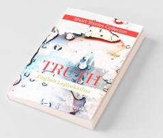 Pudding Of Truth : A Collection Of English Laghukathas (Short Stories Flash Fictions)