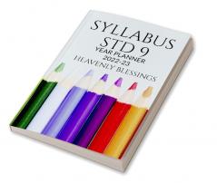 SYLLABUS STANDARD 9 : YEARLY PLANNER FOR ACADEMIC YEAR 2022-23