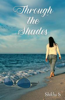 Through the shades