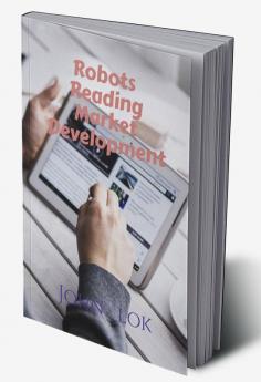 Robots Reading Market Development