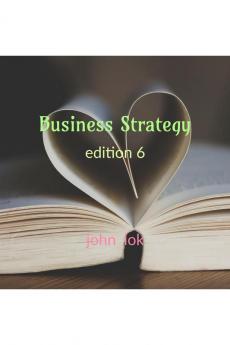 Business Strategy  edition 6