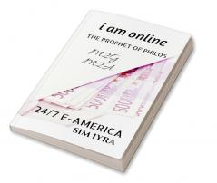 I AM ONLINE : THE PROPHET OF PHILOS