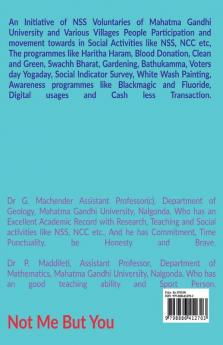 TOWORDS TOMORROW : An Initiative of NSS Voluntaries of MG University Nalgonda From Fluoride Water to Quality Water ETC.