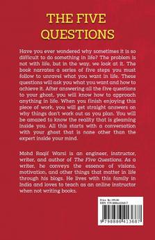 The Five Questions: A Game With Your Ghost To Find Out What You Want In Life