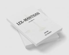 LEX-MANTHAN [VOLUME-15]