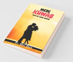 Mere khwab: tum ke sang khwab