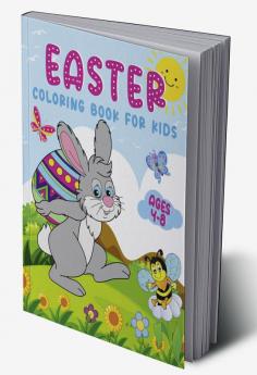 Easter Coloring Book for Kids Ages 4-8 : 50 Cute and Fun Easter Themed Illustrations. Perfect Easter Basket Stuffer Ideea