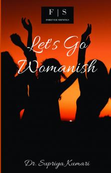 Let's Go Womanish
