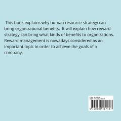 Human Resource Strategy Brings What Benefits: To Organizations