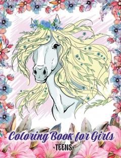 Coloring Book for Girls : Anxiety and Stress Relief Coloring Book for Teens and Women of All Ages with Cute Animals Lovely Landscapes and Flowers