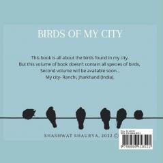 Birds Of My City : Ranchi City